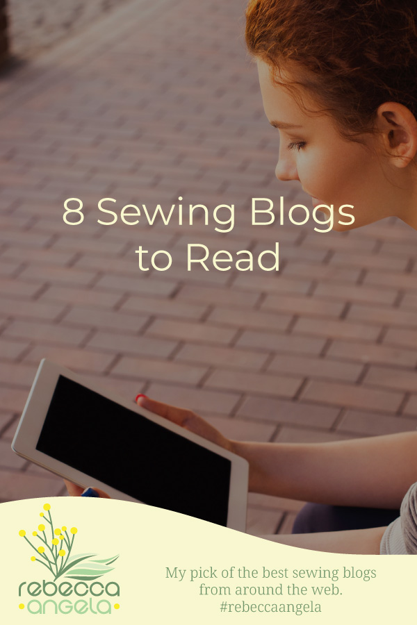 8 Sewing Blogs to Read Pinterest