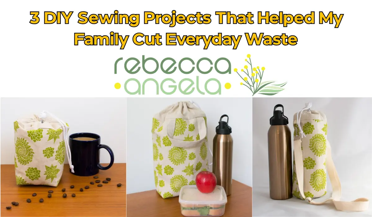 my 3 DIY Sewing Projects